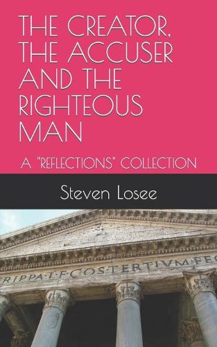 The Creator, the Accuser and the Righteous Man