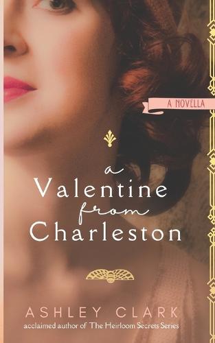 A Valentine from Charleston