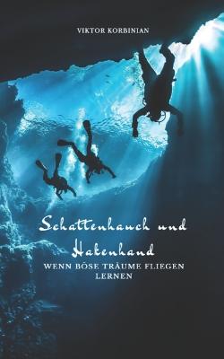 Schattenhauch und Hakenhand