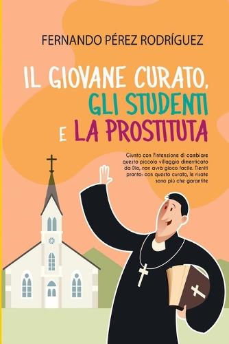 Il Giovane curato, gli studenti e la prostituta