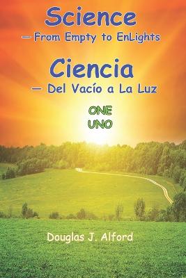 Ciencia - Del Vacío a La Luz UNO