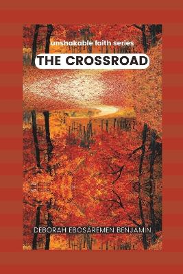 The Crossroad