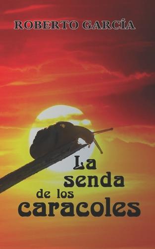 La senda de los caracoles