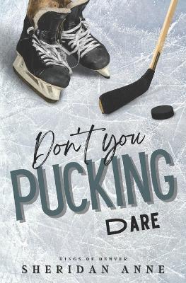 Don't You Pucking Dare