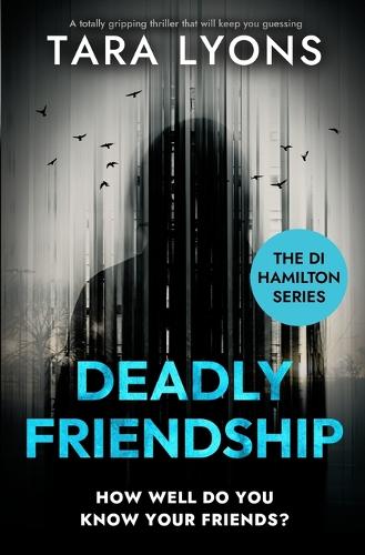 Deadly Friendship