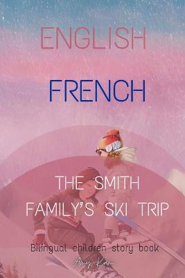 The Smith Family's Ski Trip