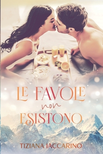 Le favole non esistono