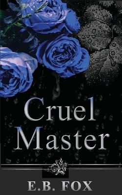 Cruel Master