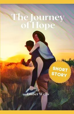 The Journey of Hope