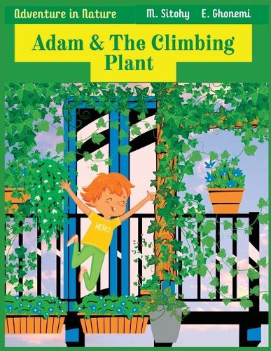 Adam & The Climbing Plant