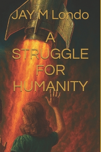 A Struggle for Humanity