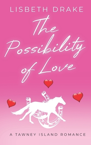 The Possibility of Love