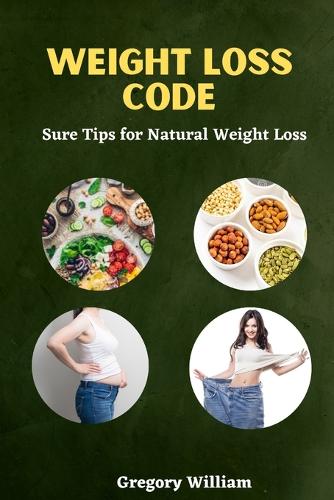 The Weight Loss Code