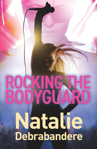 Rocking the Bodyguard