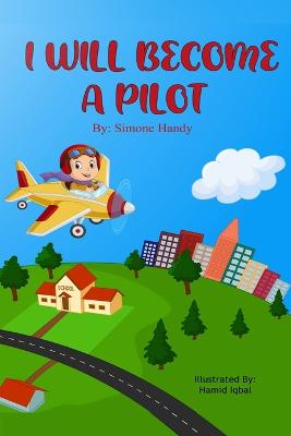I Will Become a Pilot