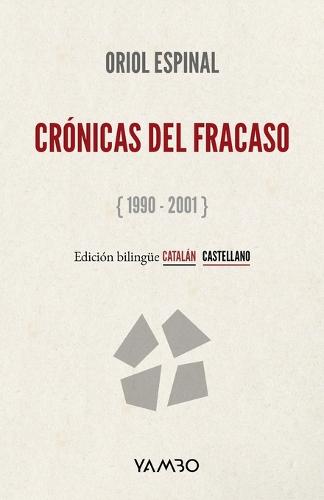 Crónicas del Fracaso