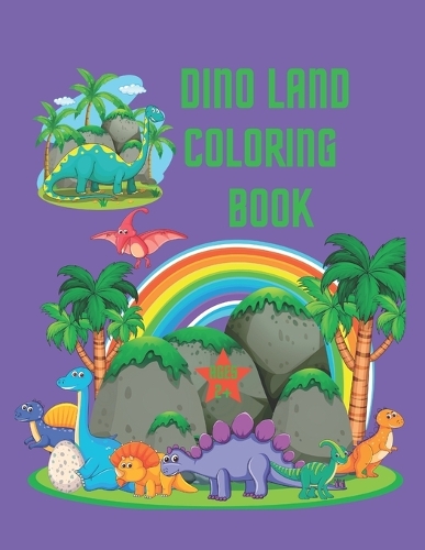 Dino Land Coloring Book