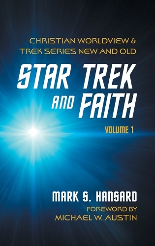 Star Trek and Faith, Volume 1