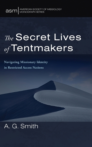 The Secret Lives of Tentmakers