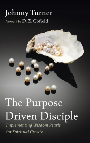 The Purpose Driven Disciple