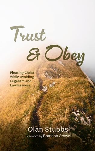 Trust and Obey