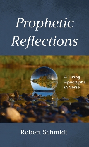 Prophetic Reflections