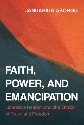 Faith, Power, and Emancipation