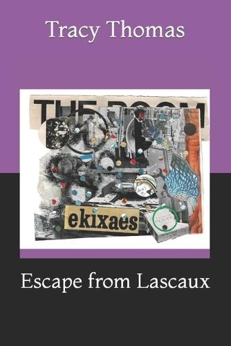 Escape from Lascaux