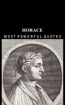 Horace's Quotes