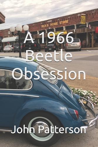 A 1966 Beetle Obsession