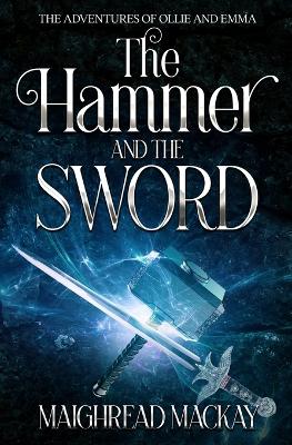 The Hammer and The Sword