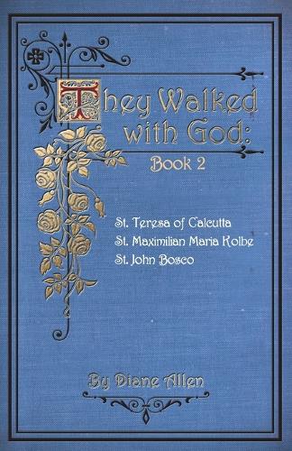 They Walked with God Book 2
