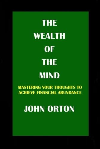 The Wealth of the Mind