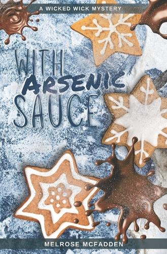 With Arsenic Sauce
