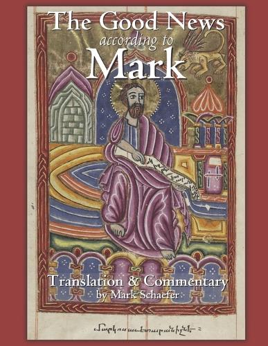 The Good News according to Mark