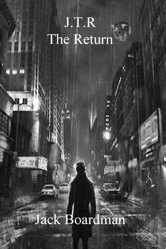 J.T.R The Return