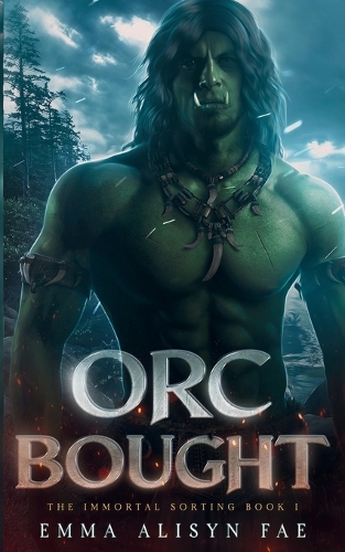Orc Bought