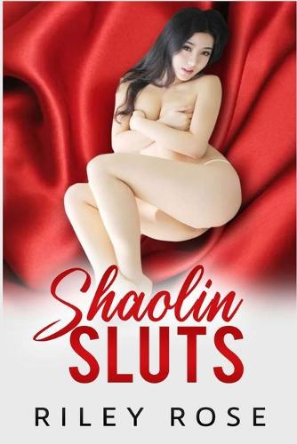 Shaolin Sluts