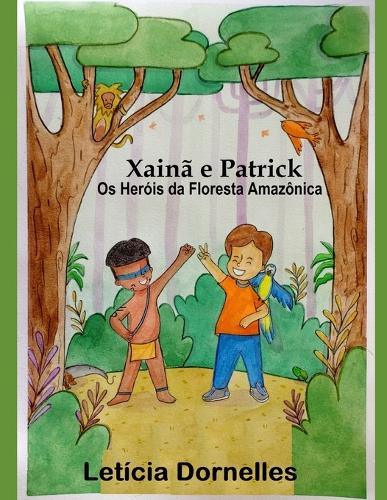 Xainã e Patrick