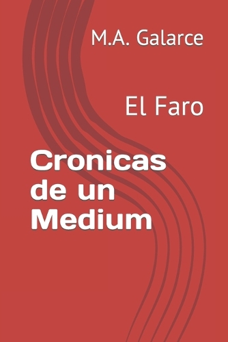 Cronicas de un Medium
