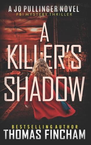 A Killer's Shadow