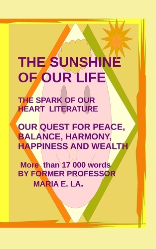 The Sunshine of Our Life
