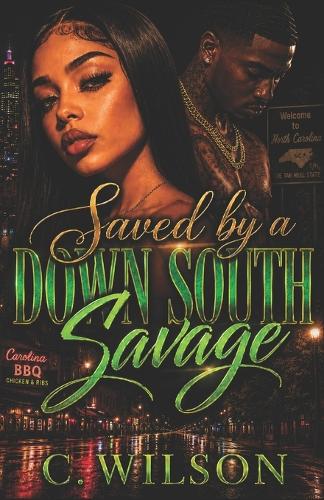 Saved by a Down South Savage