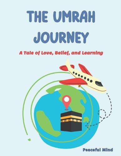 The Umrah Journey