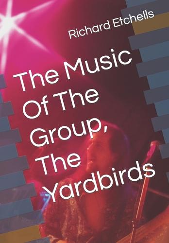 The Music Of The Group, The Yardbirds