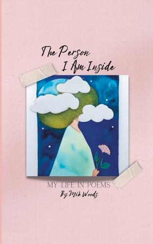 The Person I Am Inside