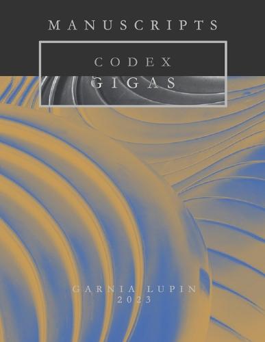 CODEX GIGAS The Original Giant Book of Wisdom