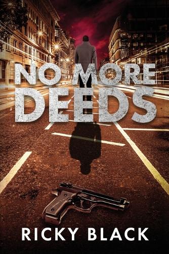 No More Deeds