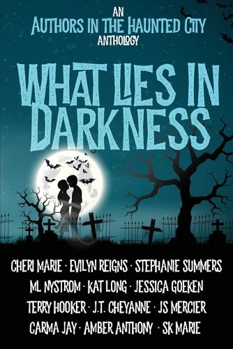 What Lies in Darkness