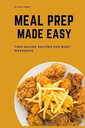 Meal Prep Made Easy